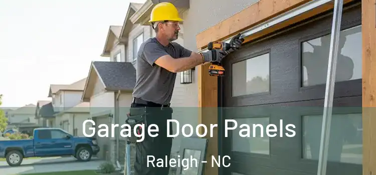  Garage Door Panels Raleigh - NC