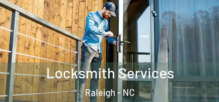  Locksmith Services Raleigh - NC