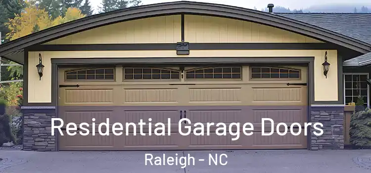  Residential Garage Doors Raleigh - NC